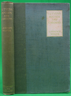 "Lutyens Houses And Gardens" 1921 WEAVER, Lawrence