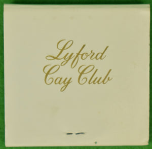 "Lyford Cay Club Matchbook" (New/ Old Stock) (2 SOLD)