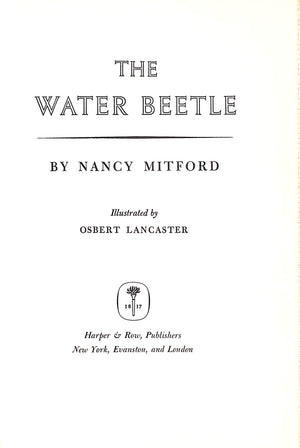 "The Water Beetle" 1962 MITFORD, Nancy