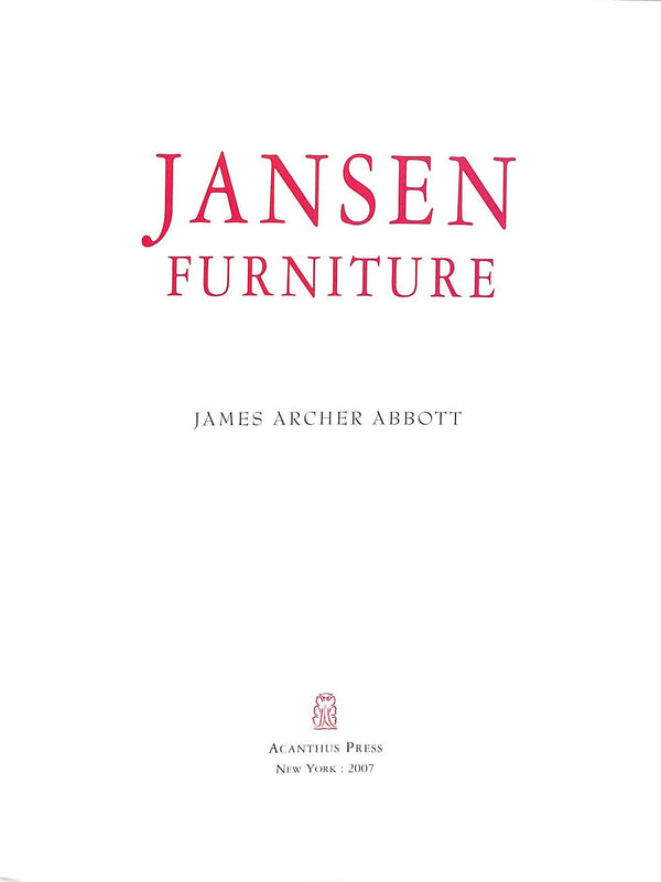 "Jansen Furniture" 2007 ABBOTT, James Archer