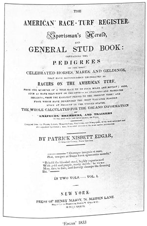 Early American Turf Stock 1730-1830 Volumes I & II & The Background of The American Stud Book