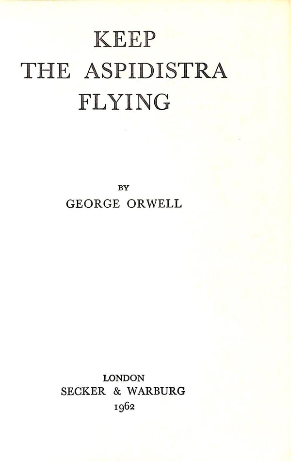 Keep The Aspidistra Flying" 1962 ORWELL, George (SOLD)