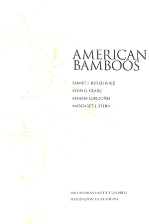 "American Bamboos" JUDZIEWICZ, Emmet J.