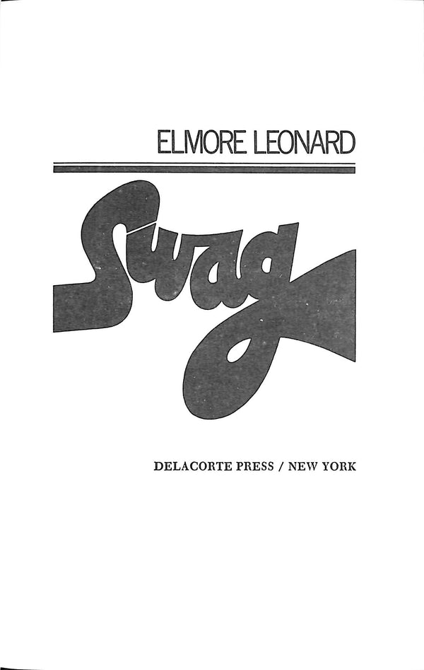 "Swag" 1976 LEONARD, Elmore