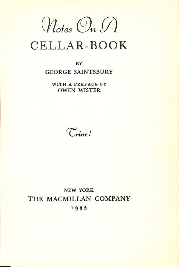 "Notes On A CellarBook" 1934 SAINTSBURY,