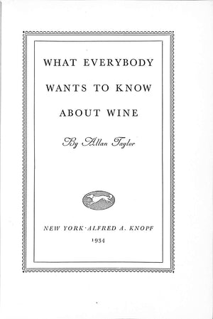 What Everybody Wants to Know About Wine