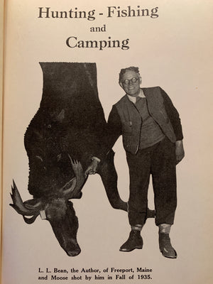 "L.L. Bean Hunting-Fishing And Camping" 1942 (SOLD)