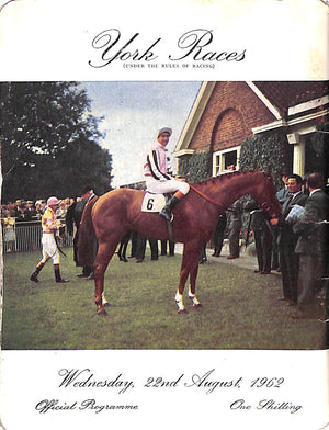 York Races: 22nd August, 1962 Official Programme