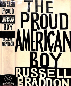 "The Proud American Boy" 1960 BRADDON, Russell