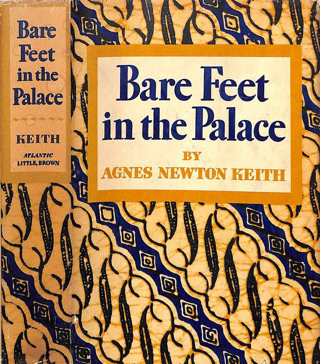 "Bare Feet In The Palace" 1955 KEITH, Agnes Newton