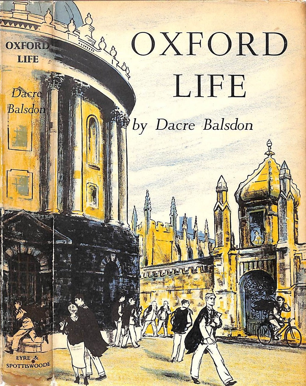"Oxford Life" 1962 BALSDON, Dacre