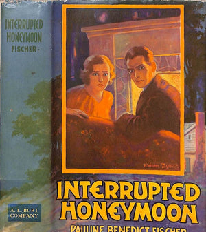 "Interrupted Honeymoon" 1935 FISCHER, Pauline Benedict