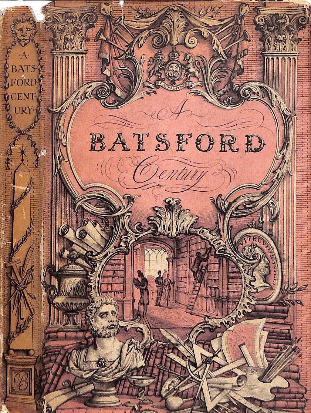 "A Batsford Century: The Record Of A Hundred Years Of Publishing And Bookselling 1843-1943" 1944 BOLITHO, Hector [edited by]