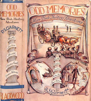 "Odd Memories: More Book-Hunting Adventures" 1932 GARNETT, R.S.