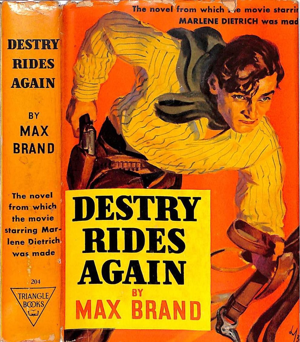 "Destry Rides Again" 1942 BRAND, Max [pseudonym of Frederick Faust]