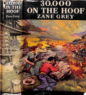 "30,000 On The Hoof" 1940 GREY, Zane