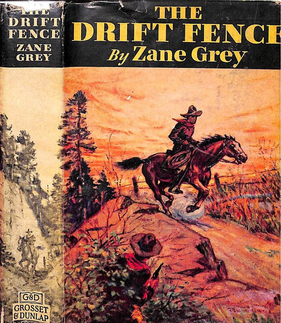 "The Drift Fence" 1929 GREY, Zane