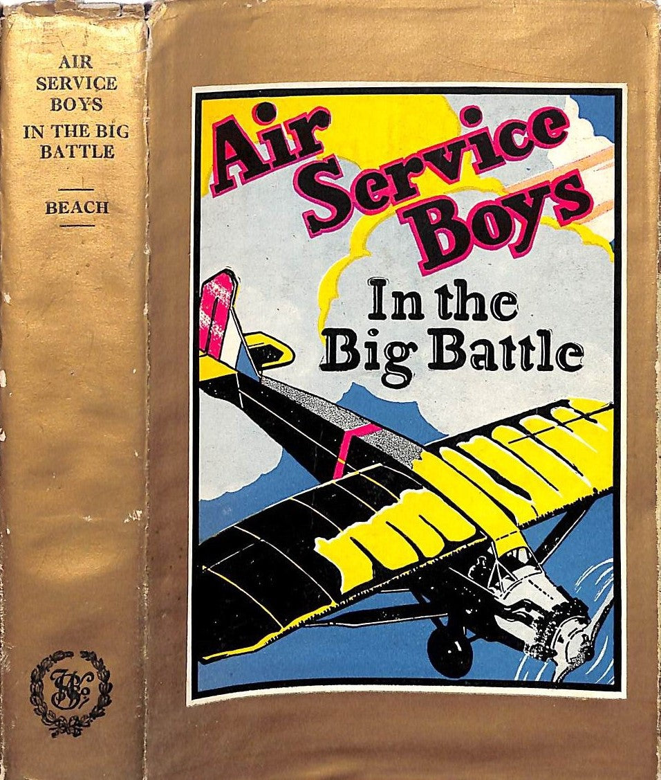 "Air Service Boys: In The Big Battle" Ferguson, Donald