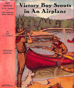 "Victory Boy Scouts In An Airplane: Or The Warning From The Sky" RALPHSON, G. Harvey