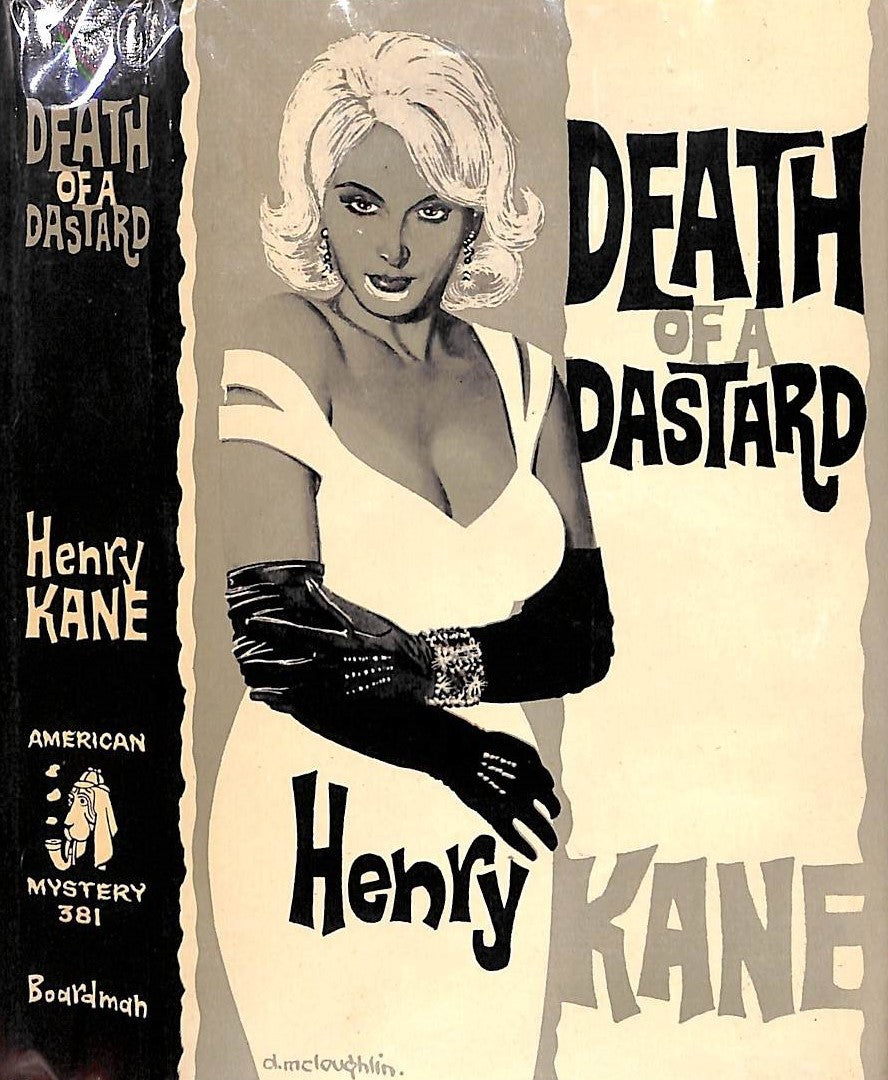 "Death Of A Dastard" 1962 KANE, Henry