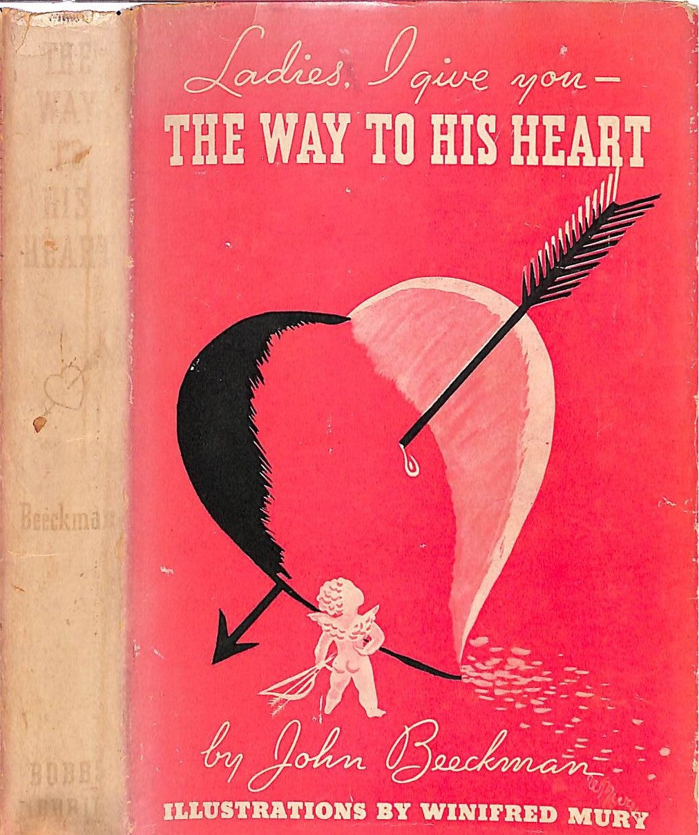"Ladies, I Give You- The Way To His Heart" 1938 BEECKMAN, John