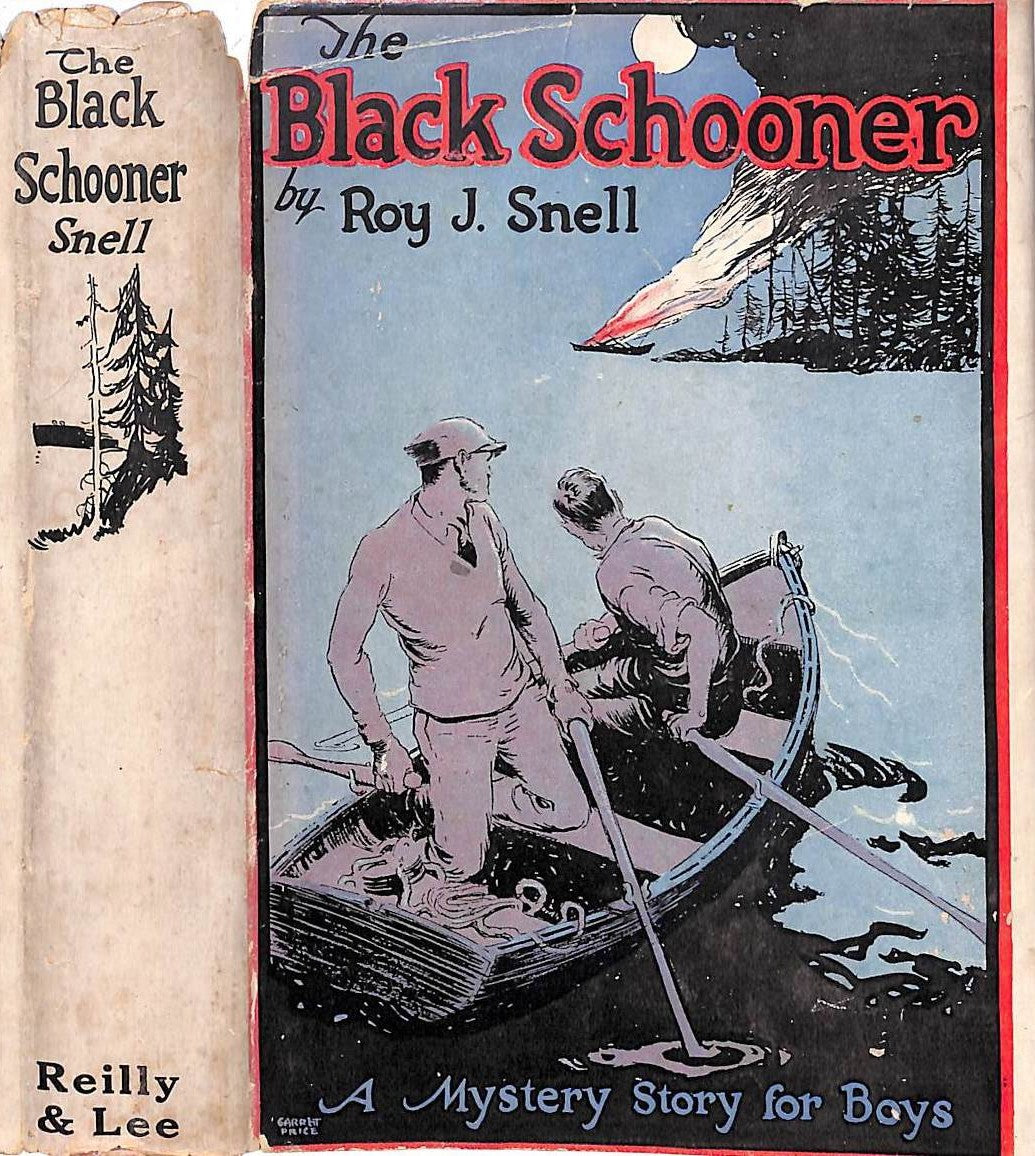 "The Black Schooner" 1923 SNELL, Roy J.