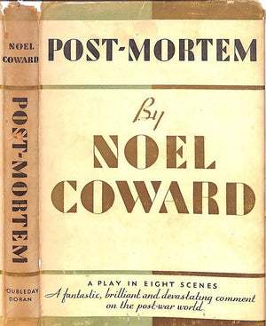 "Post-Mortem: A Play In Eight Scenes" 1931 COWARD, Noel