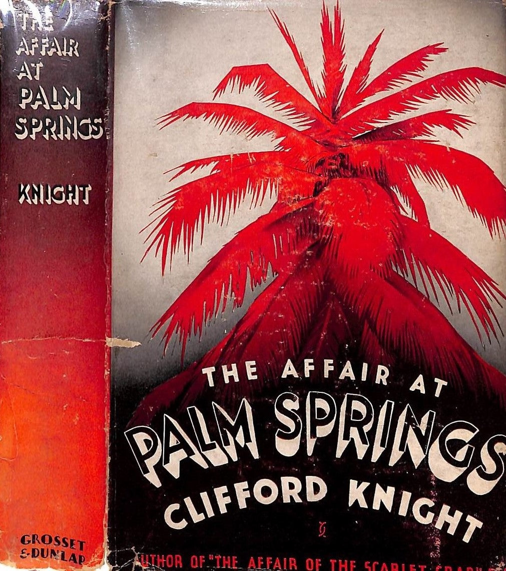 "The Affair at Palm Springs" KNIGHT, Clifford