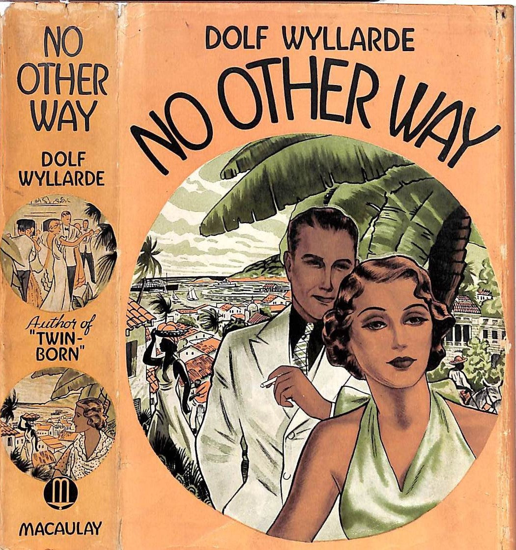 "No Other Way" 1935 WYLLARDE, Dolf