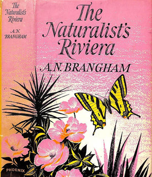 "The Naturalist's Riviera" 1962 BRANGHAM, A.N.