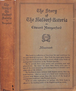 "The Story Of The Waldorf-Astoria" 1925 HUNGERFORD, Edward