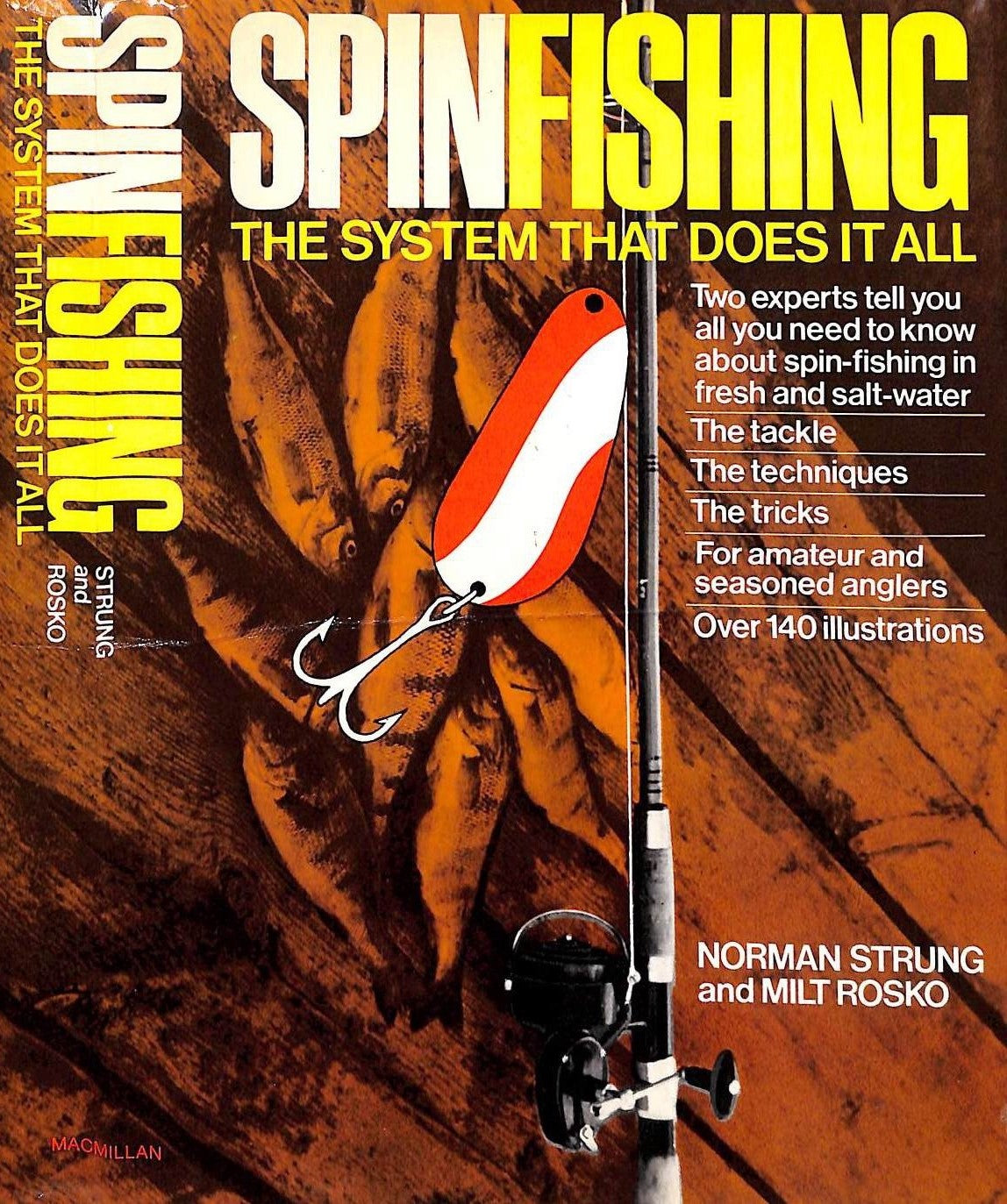 "Spin-Fishing: The System That Does It All" 1973 STRUNG, Norman and ROSKO, Milt
