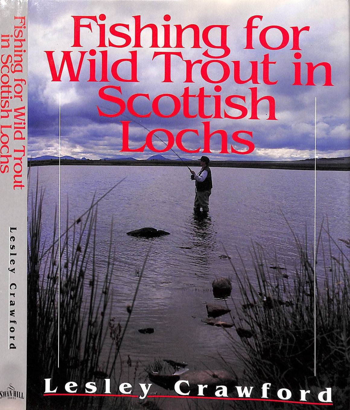 "Fishing For Wild Trout In Scottish Lochs" 1996 CRAWFORD, Lesley