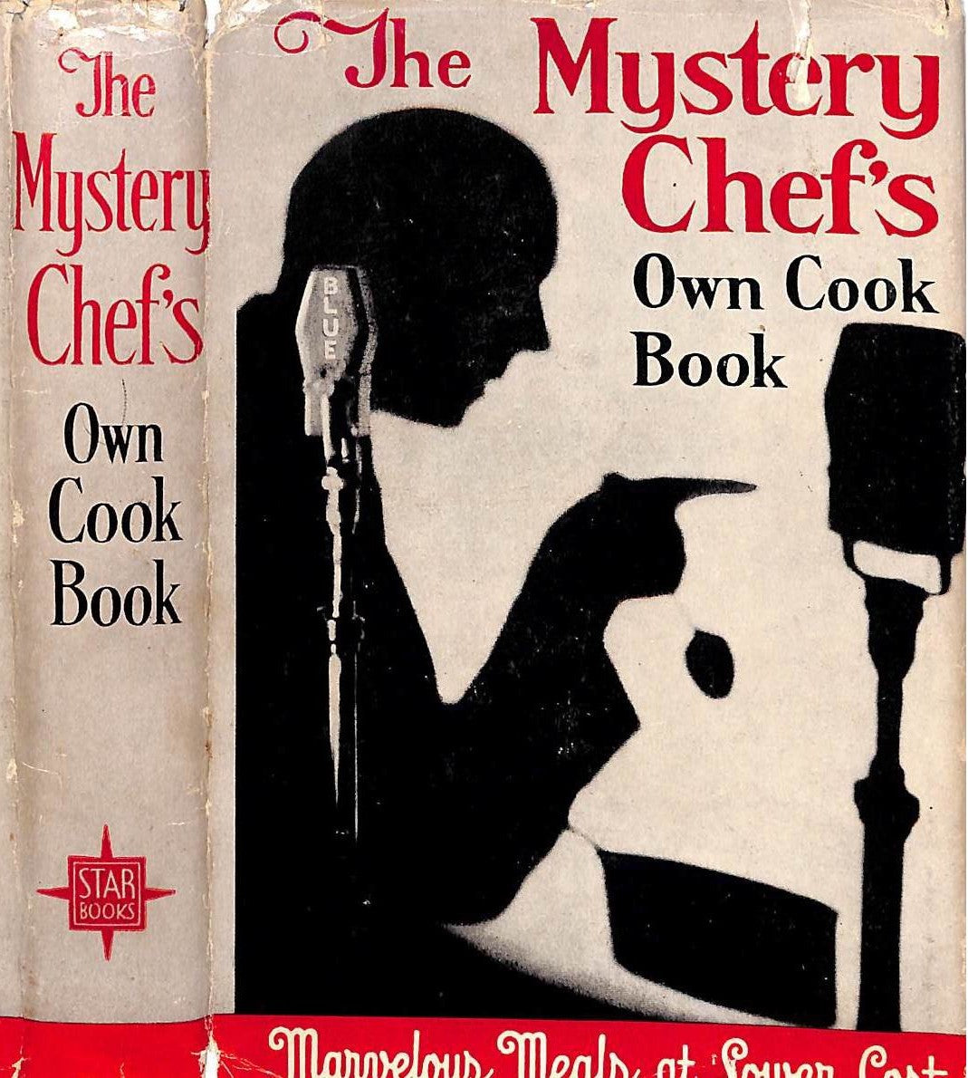 The Mystery Chef's Own Cook Book" 1943 MACPHERSON, John