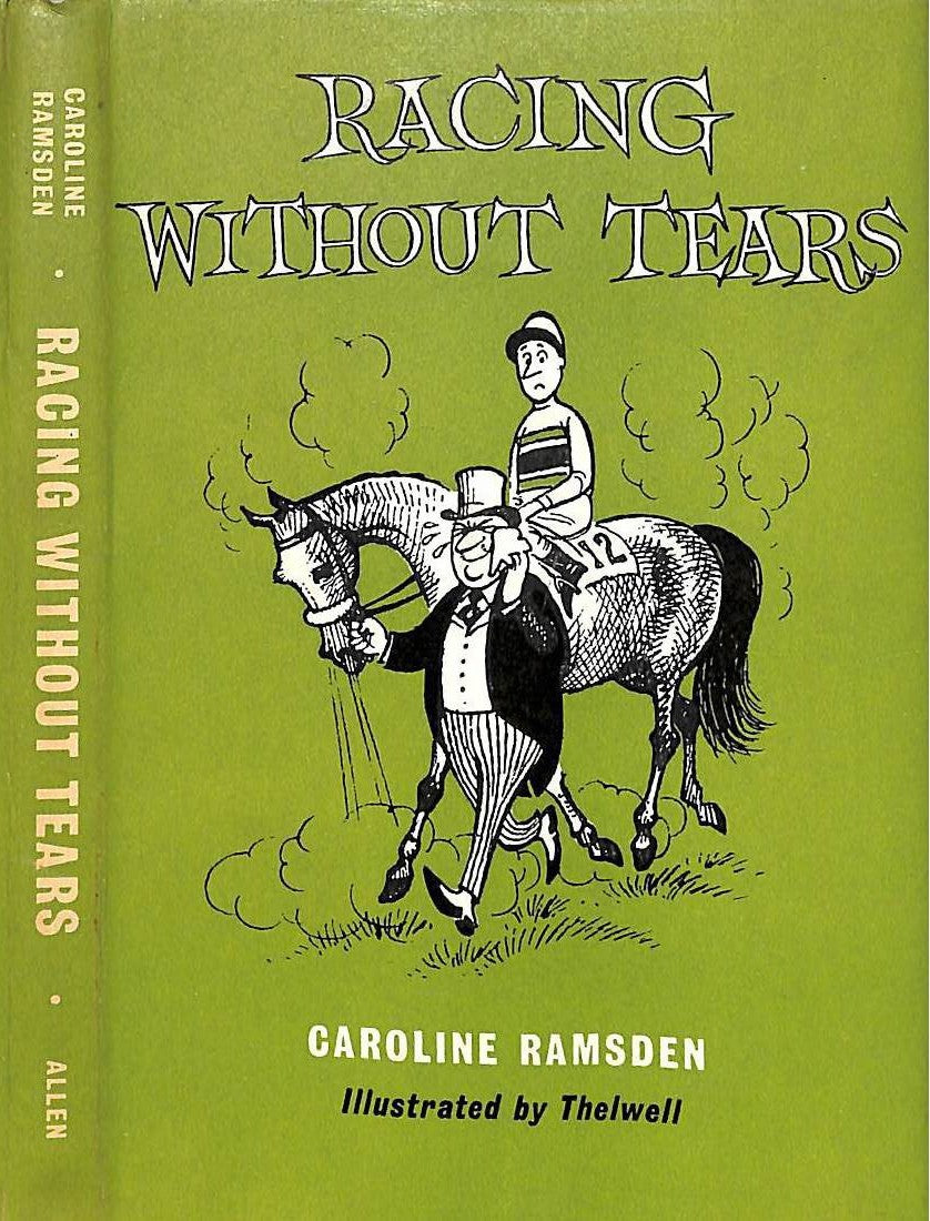 "Racing Without Tears" 1964 RAMSDEN, Caroline