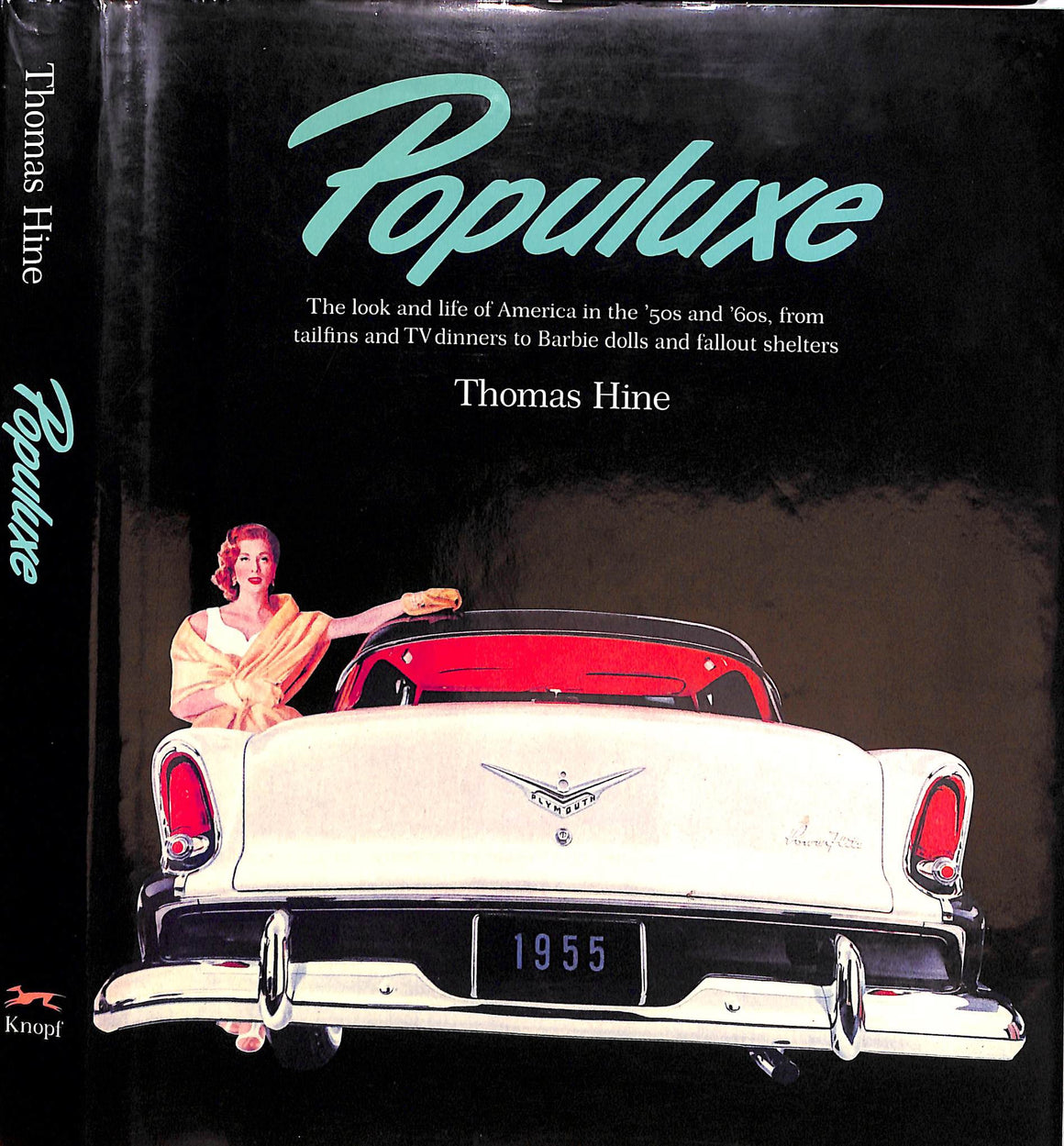 "Populuxe: The Look And Life Of America In The '50s & '60s"
