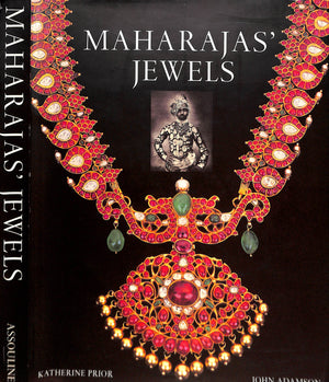 "Maharajas' Jewels" 2000 PRIOR, Katherine & ADAMSON, John (SOLD)