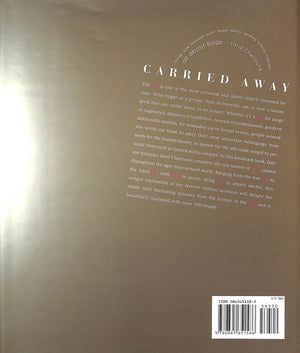 "Carried Away: All About Bags" 2005 CHENOUNE, Farid