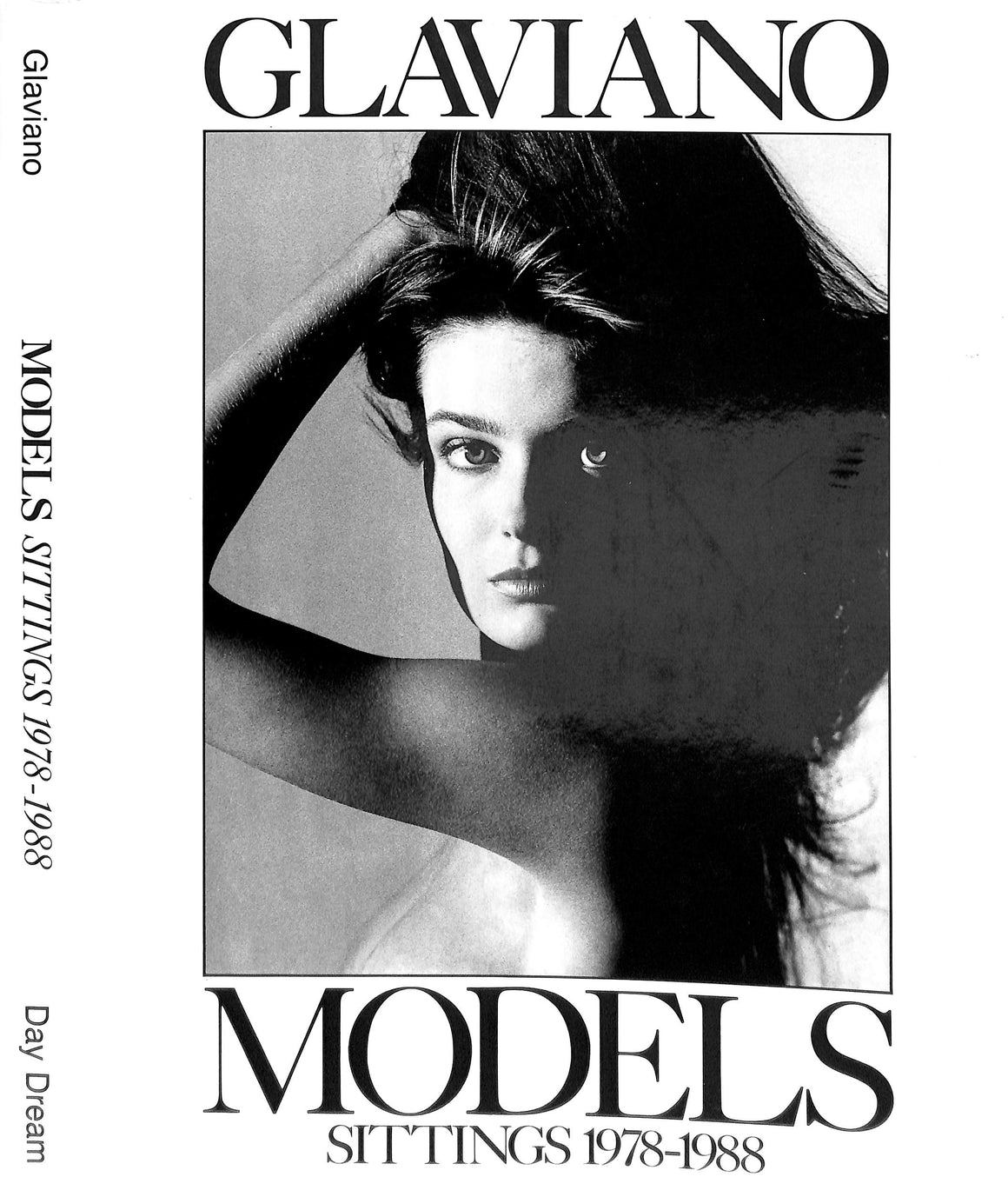 "Models: Sittings 1978-1988" GLAVIANO, Marco