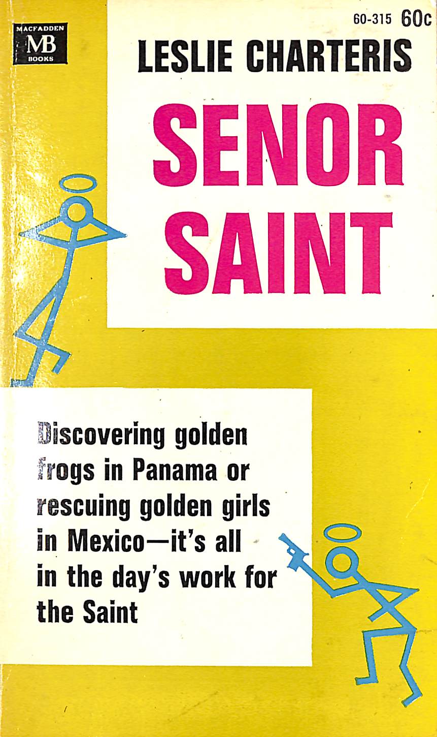 "Senor Saint" 1968 CHARTERIS, Leslie