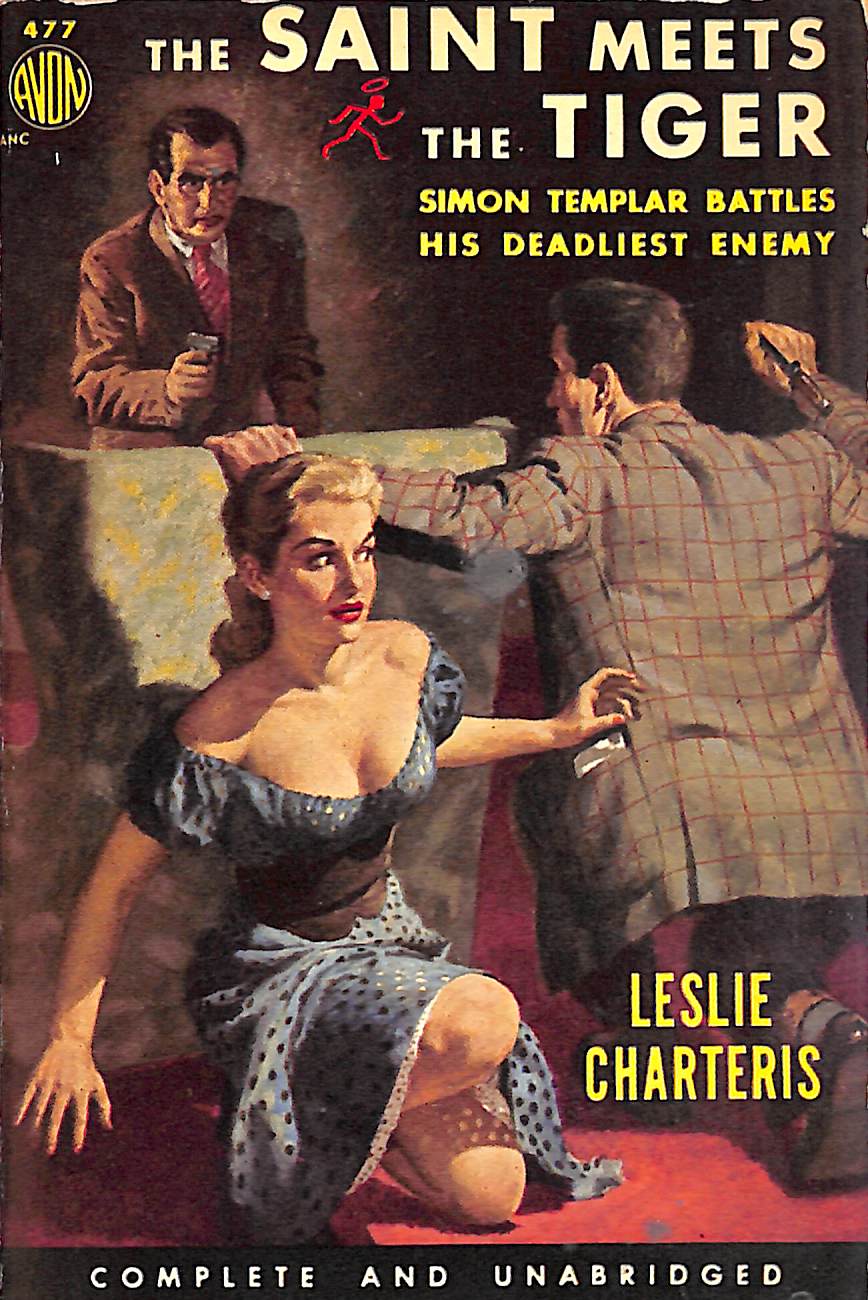 "The Saint Meets The Tiger: Simon Templar Battles His Deadliest Enemy" 1952 CHARTERIS, Leslie