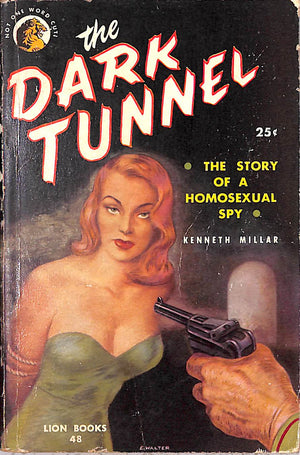 "The Dark Tunnel The Story Of A Homosexual Spy" 1950 MILLAR, Kenneth