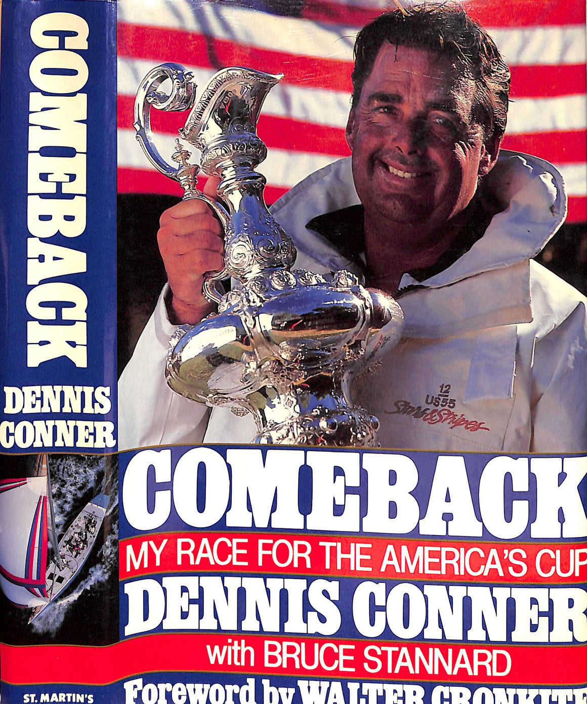"Comeback: My Race For The America's Cup" 1987 CONNER, Dennis (INSCRIBED)