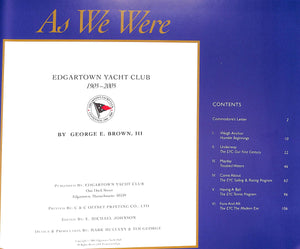 "As We Were: Edgartown Yacht Club 1905-2005" BROWN, George E. III