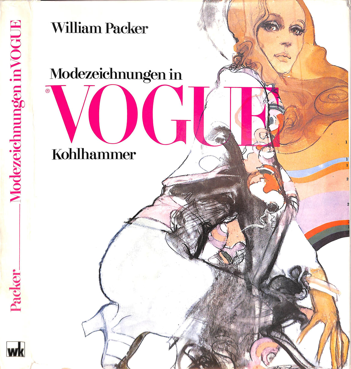 "Modezeichnungen (Fashion Drawings) in Vogue" 1983 PACKER, William