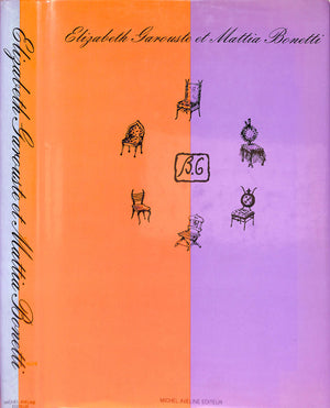 "Elizabeth Garouste Et Mattia Bonetti" 1990 CALLOWAY, Stephen/ BAUDOT, Francois/ & LEMAIRE, Gerard-Georges [textes par]