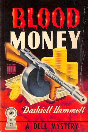 "Blood Money" 1927 HAMMETT, Dashiel