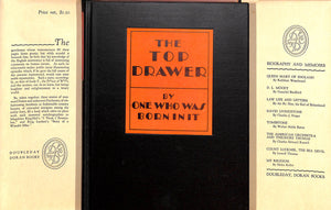 "The Top Drawer Random Recollections" by One Who Was Born In It 1928