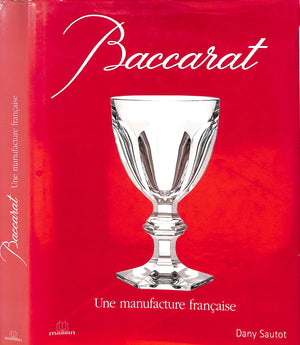 "Baccarat Une Manufacture Francaise" 2003