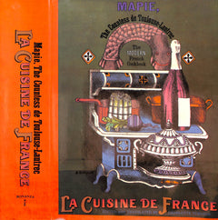 La Cuisine De France: The Modern French Cookbook